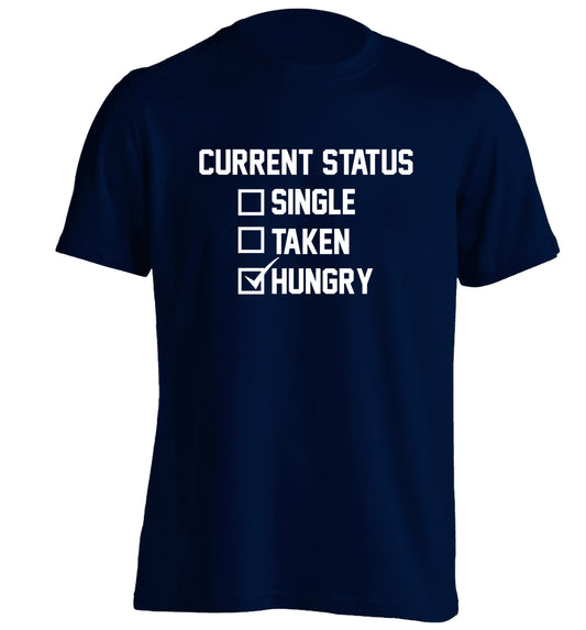 Relationship status single taken hungry adults unisex navy Tshirt 2XL