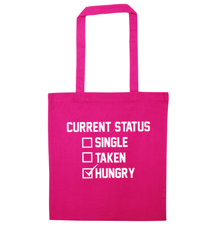 Relationship status single taken hungry pink tote bag