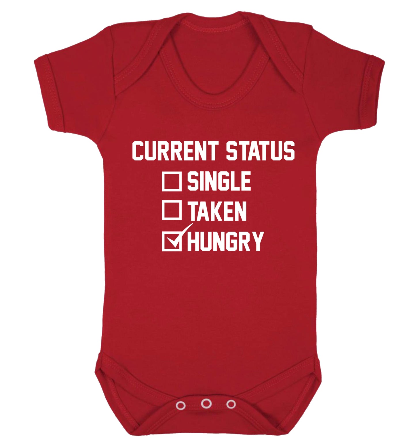 Relationship status single taken hungry Baby Vest red 18-24 months