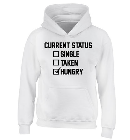 Relationship status single taken hungry children's white hoodie 12-13 Years