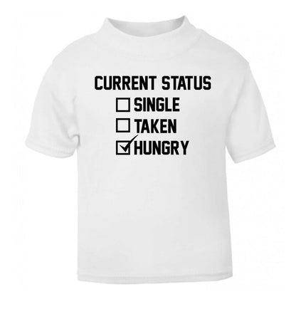 Relationship status single taken hungry white Baby Toddler Tshirt 2 Years