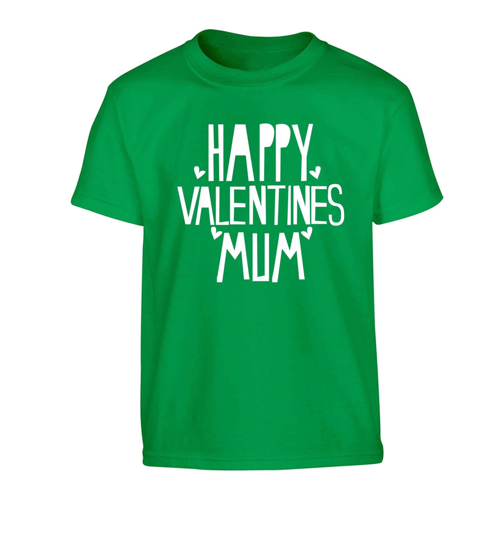 Happy valentines mum Children's green Tshirt 12-13 Years
