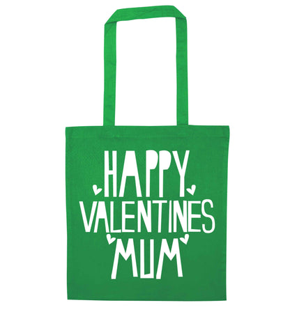 Happy valentines mum green tote bag