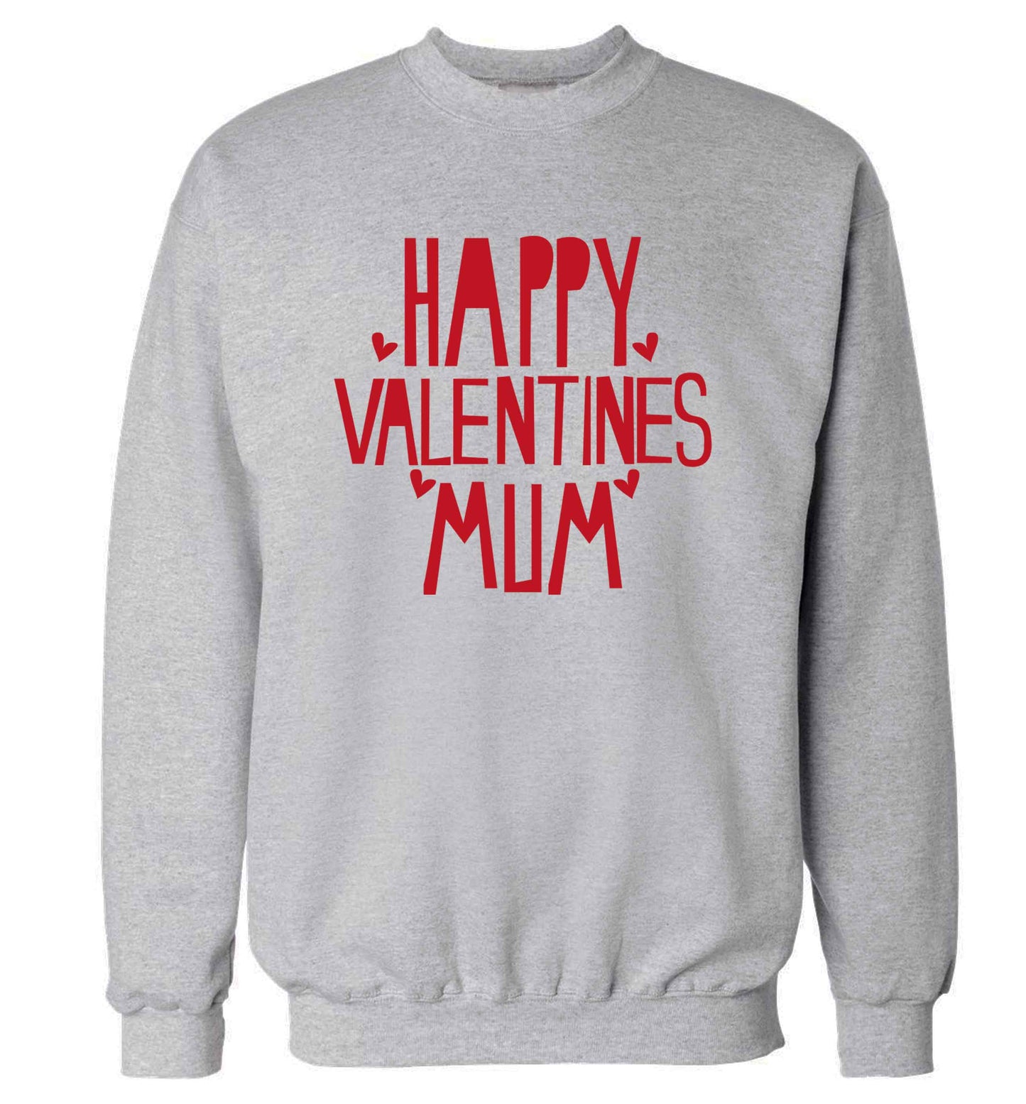 Happy valentines mum adult's unisex grey sweater 2XL