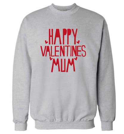 Happy valentines mum adult's unisex grey sweater 2XL