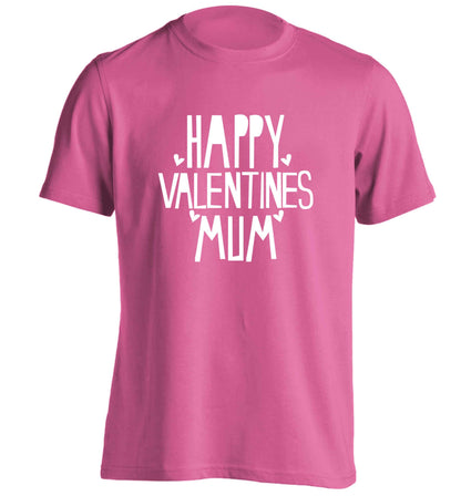 Happy valentines mum adults unisex pink Tshirt 2XL