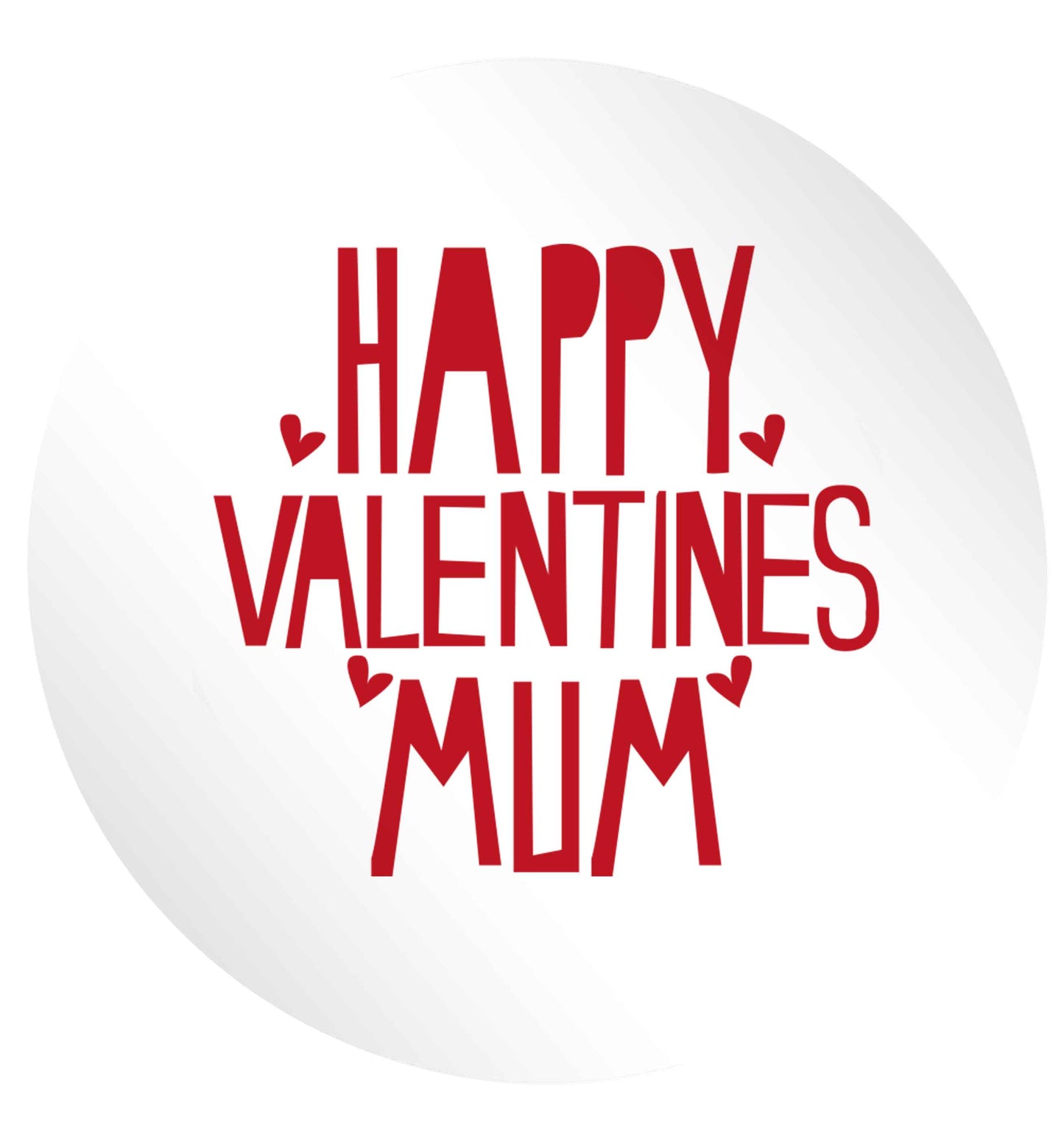 Happy valentines mum 24 @ 45mm matt circle stickers
