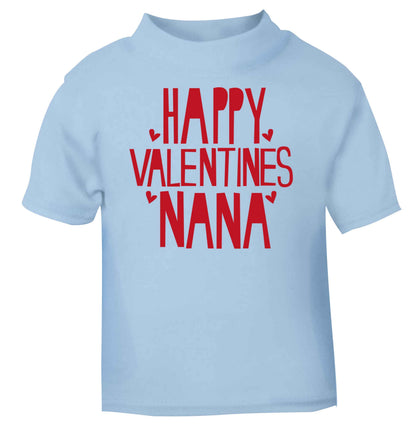 Happy valentines nana light blue baby toddler Tshirt 2 Years