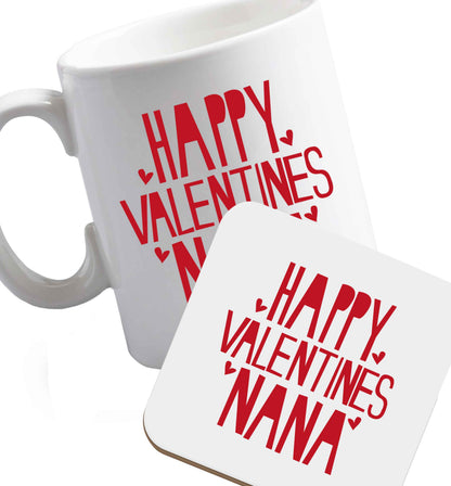 10 oz Happy valentines nana ceramic mug and coaster set right handed