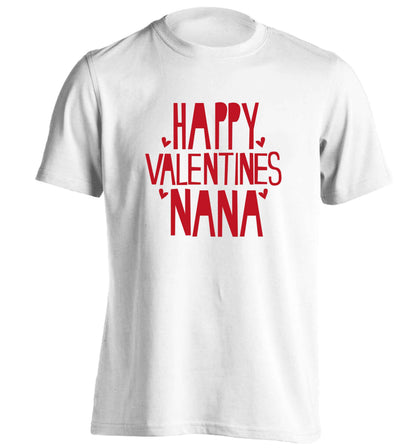 Happy valentines nana adults unisex white Tshirt 2XL