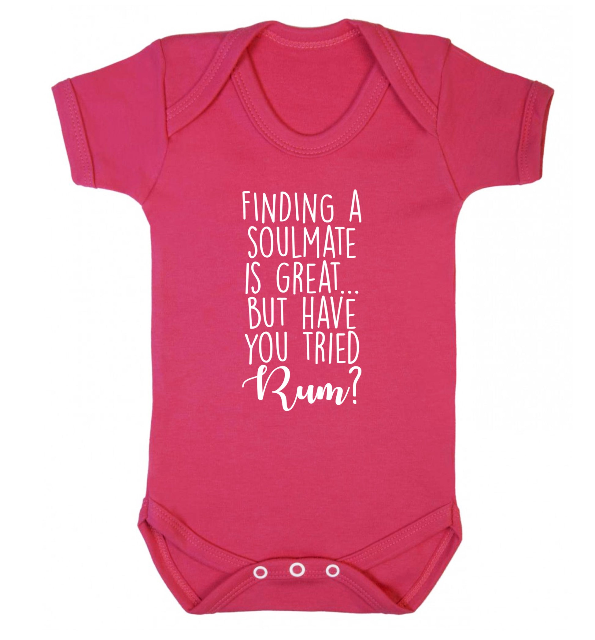 Finding a soulmate is great but have you tried rum? Baby Vest dark pink 18-24 months