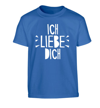 Ich liebe dich - I love you Children's blue Tshirt 12-13 Years