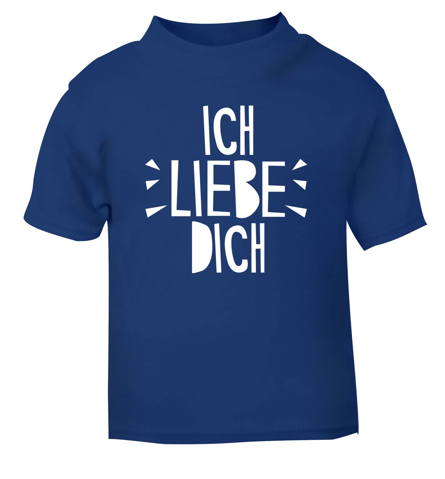 Ich liebe dich - I love you blue Baby Toddler Tshirt 2 Years