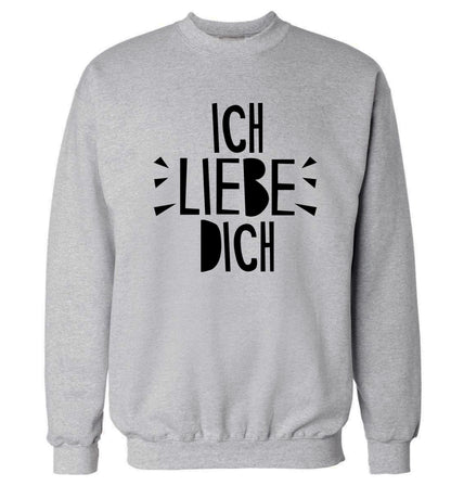 Ich liebe dich - I love you Adult's unisex grey Sweater 2XL