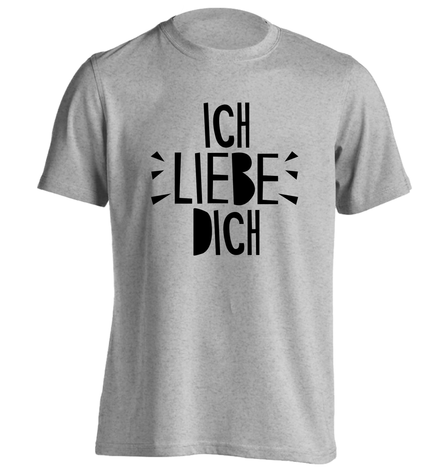Ich liebe dich - I love you adults unisex grey Tshirt 2XL