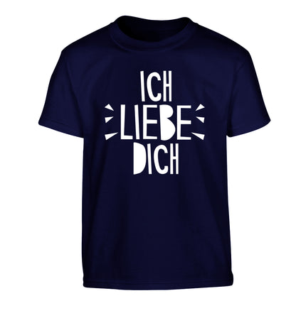 Ich liebe dich - I love you Children's navy Tshirt 12-13 Years