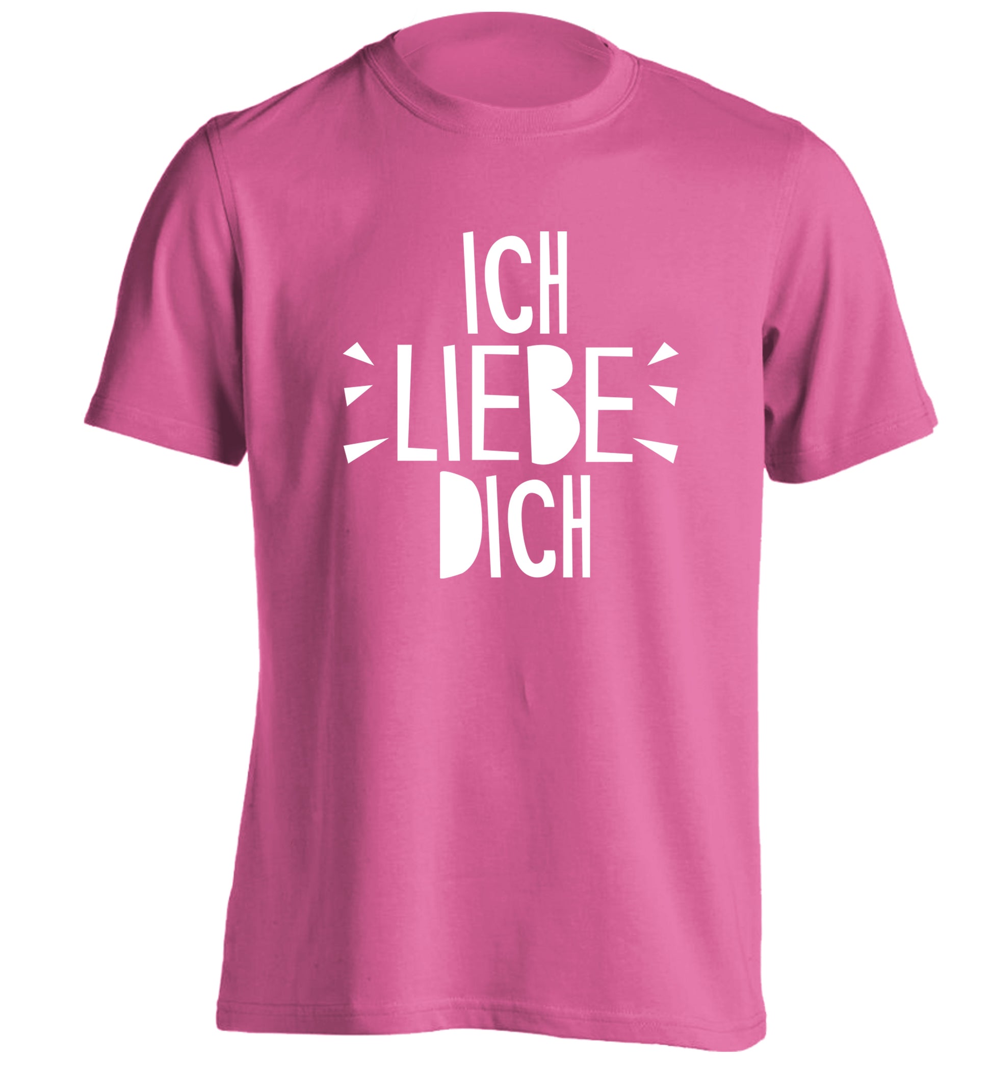 Ich liebe dich - I love you adults unisex pink Tshirt 2XL