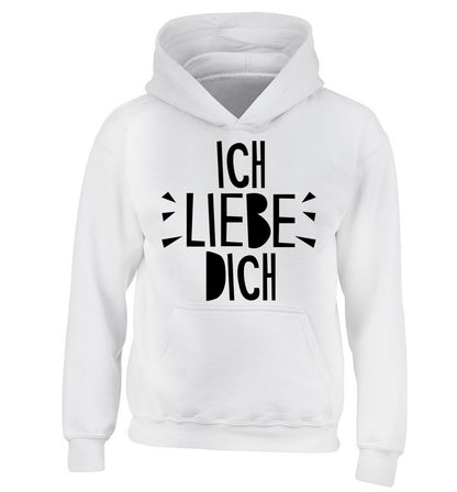 Ich liebe dich - I love you children's white hoodie 12-13 Years