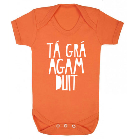 T‚Äö√Ñ¬∞ gr‚Äö√Ñ¬∞ agam duit - I love you Baby Vest orange 18-24 months