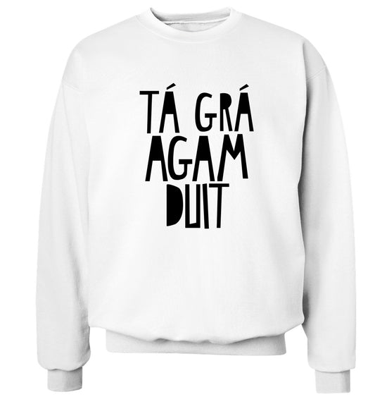 T‚Äö√Ñ¬∞ gr‚Äö√Ñ¬∞ agam duit - I love you Adult's unisex white Sweater 2XL