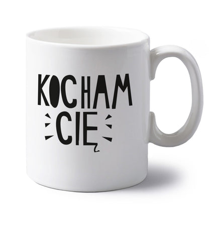 Kocham ci_ - I love you left handed white ceramic mug 