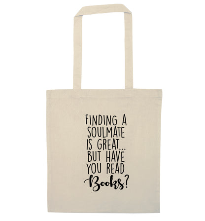 Finding a soulmate is great but have you read books? natural tote bag