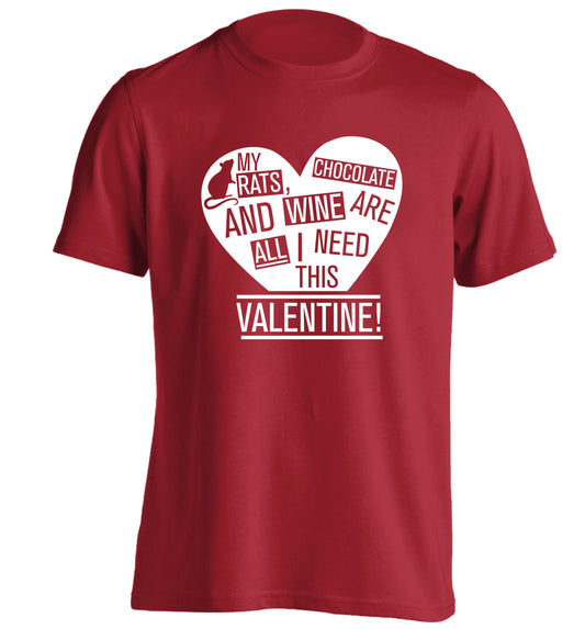 My rats, chocolate and wine are all I need this valentine! adults unisex red Tshirt 2XL
