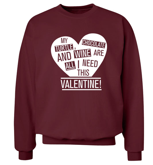 My turtle, chocolate and wine are all I need this valentine! Adult's unisex maroon Sweater 2XL