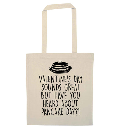 Valentine's day sounds great but have you heard about pancake day?! natural tote bag
