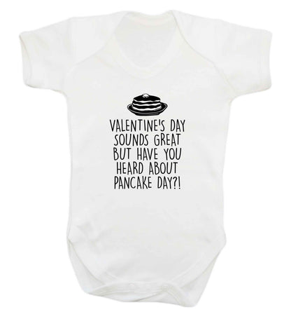 Valentine's day sounds great but have you heard about pancake day?! baby vest white 18-24 months