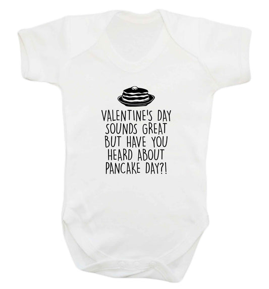 Valentine's day sounds great but have you heard about pancake day?! baby vest white 18-24 months