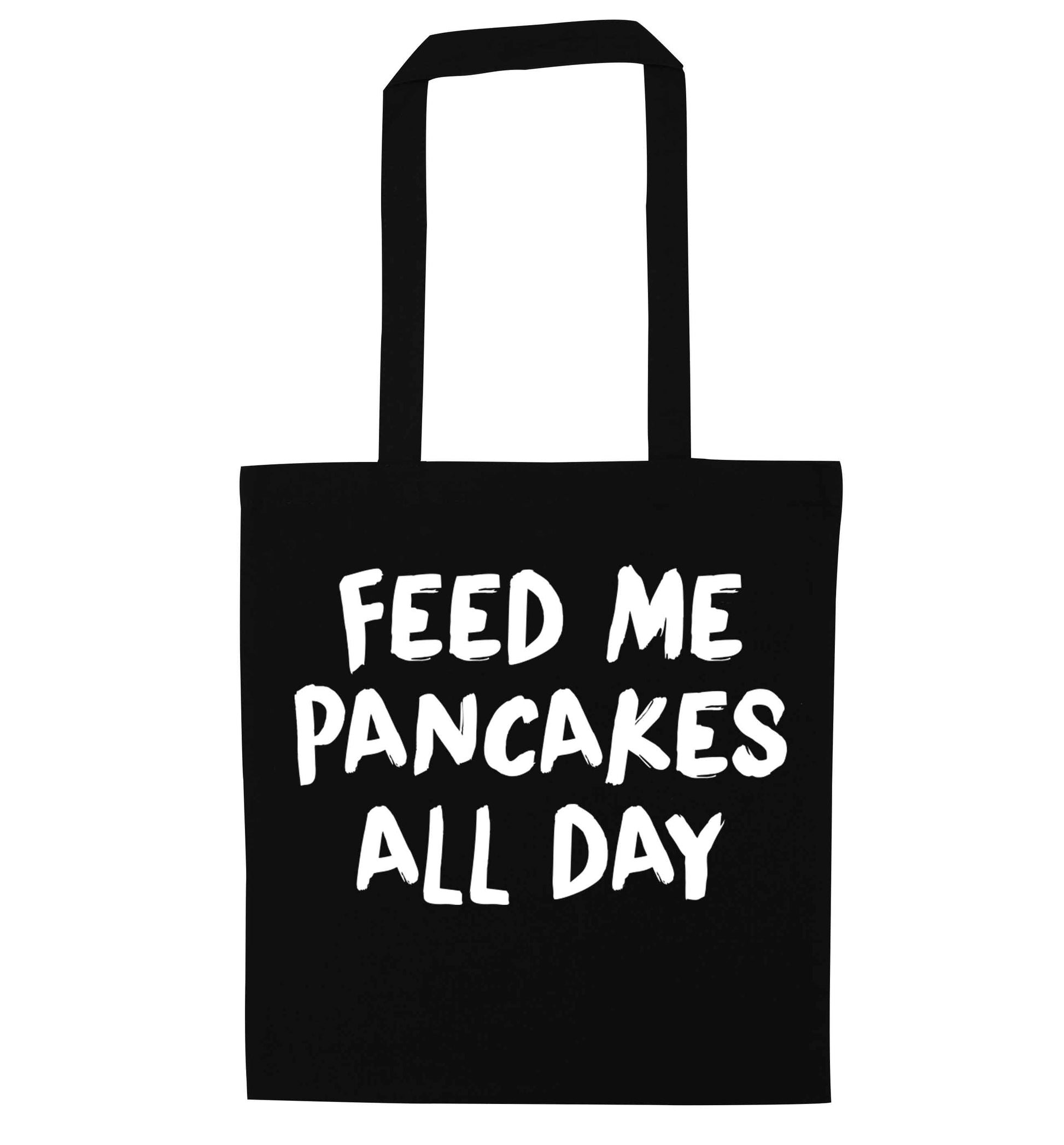 Feed me pancakes all day black tote bag