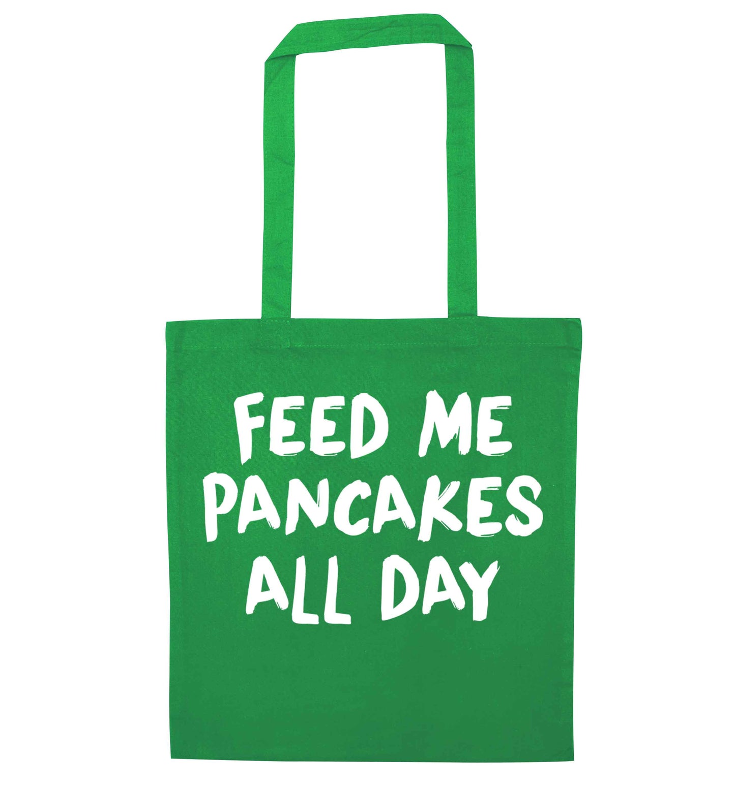 Feed me pancakes all day green tote bag