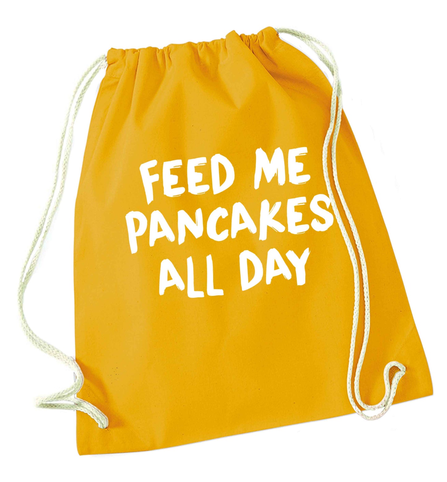 Feed me pancakes all day mustard drawstring bag