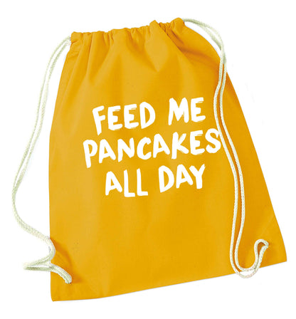 Feed me pancakes all day mustard drawstring bag