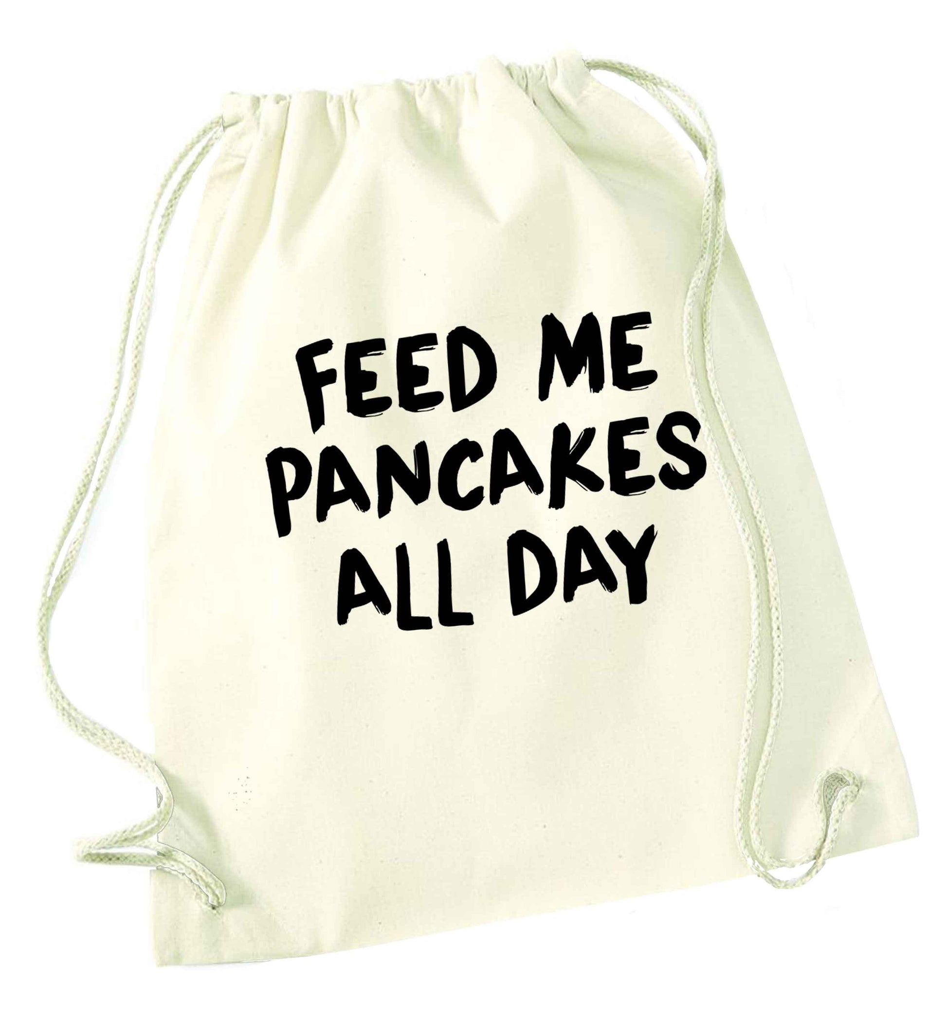 Feed me pancakes all day natural drawstring bag