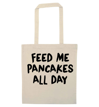 Feed me pancakes all day natural tote bag