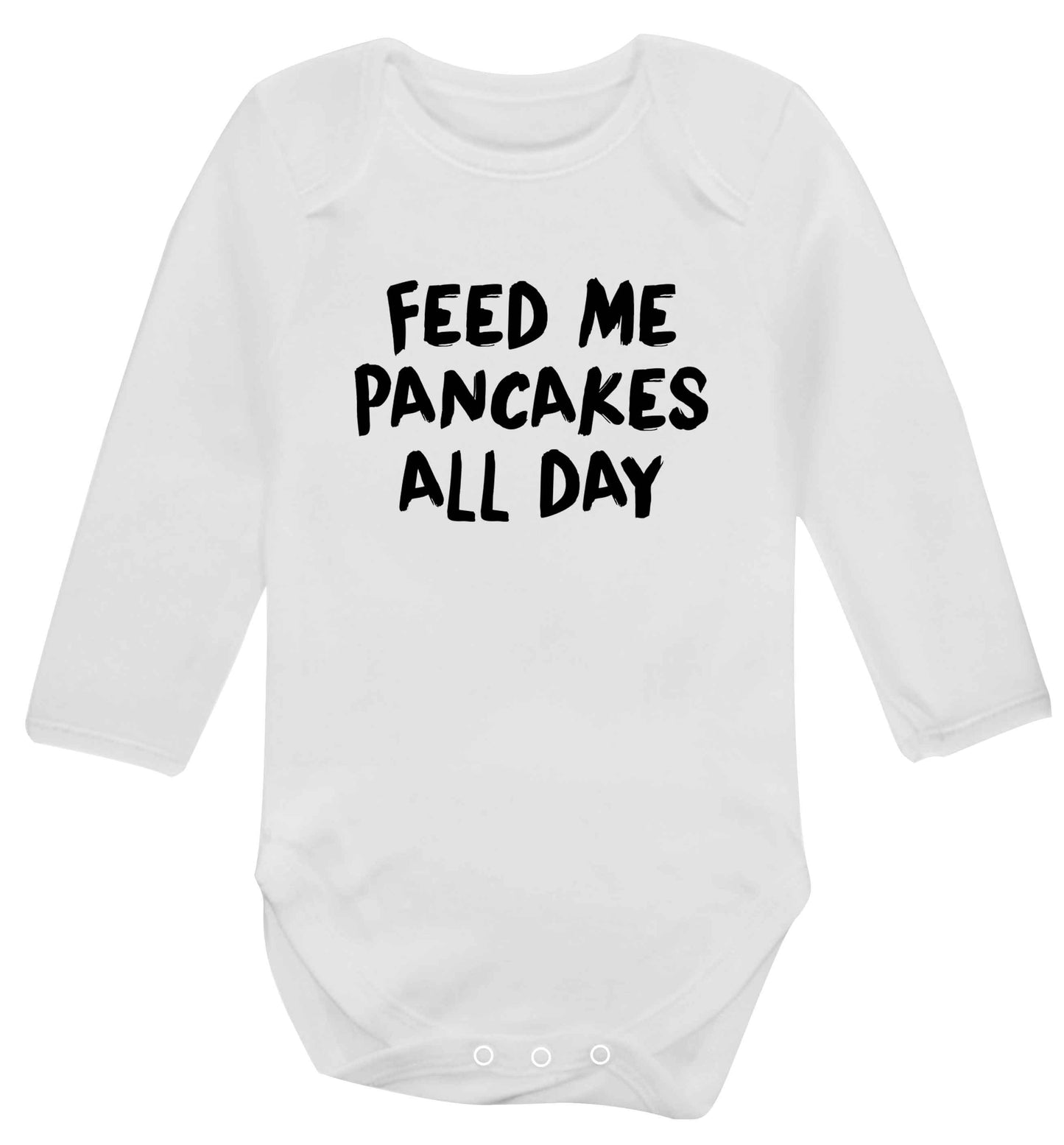 Feed me pancakes all day baby vest long sleeved white 6-12 months