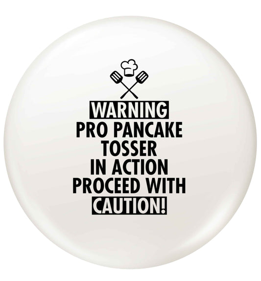 Warning pro pancake tosser in action proceed with caution small 25mm Pin badge