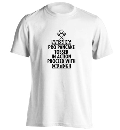 Warning pro pancake tosser in action proceed with caution adults unisex white Tshirt 2XL