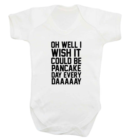 Oh well I wish it could be pancake day every day baby vest white 18-24 months