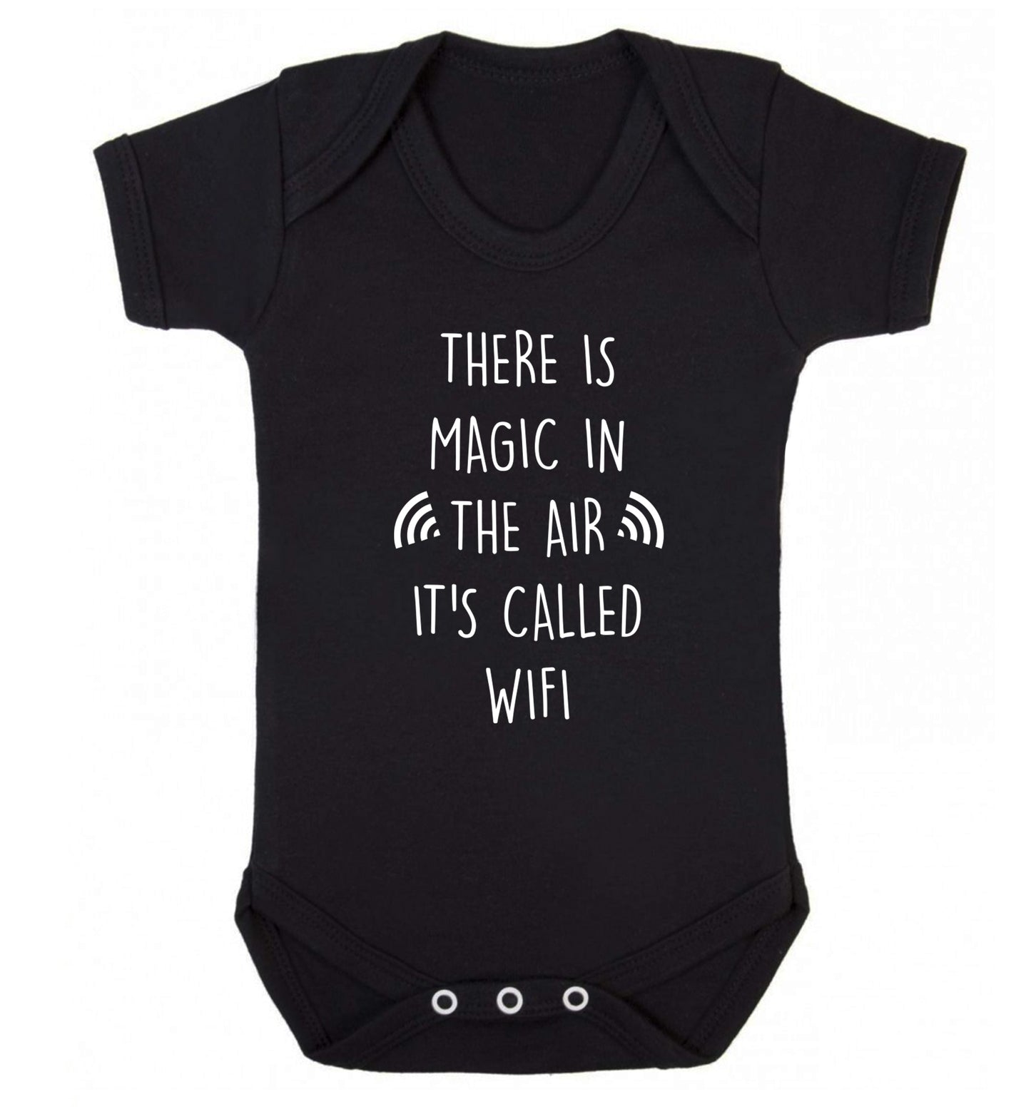 There is magic in the air it's called wifi Baby Vest black 18-24 months