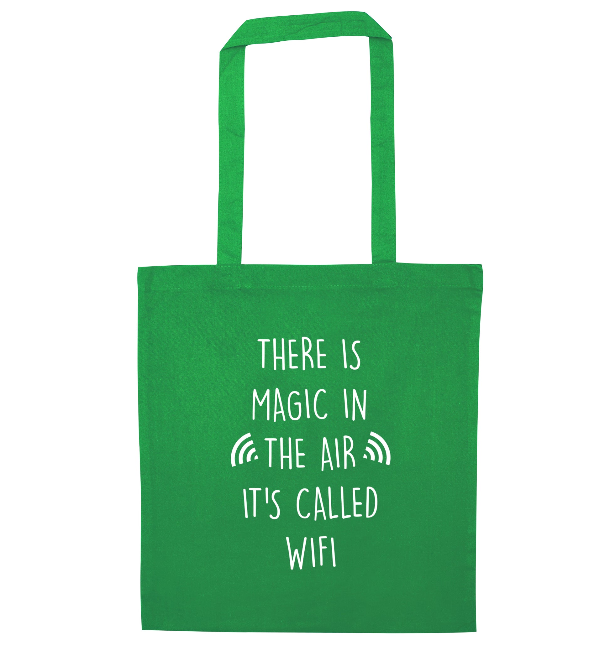 There is magic in the air it's called wifi green tote bag