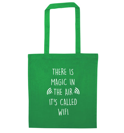 There is magic in the air it's called wifi green tote bag