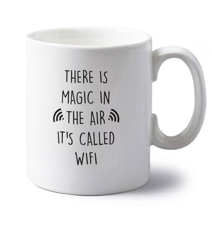 There is magic in the air it's called wifi left handed white ceramic mug 