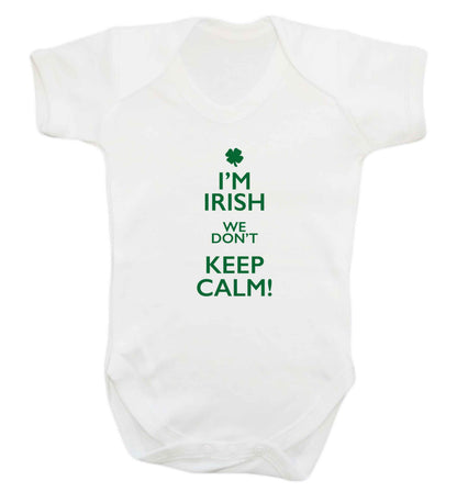 I'm Irish we don't keep calm baby vest white 18-24 months