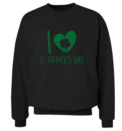 I love St.Patricks day adult's unisex black sweater 2XL
