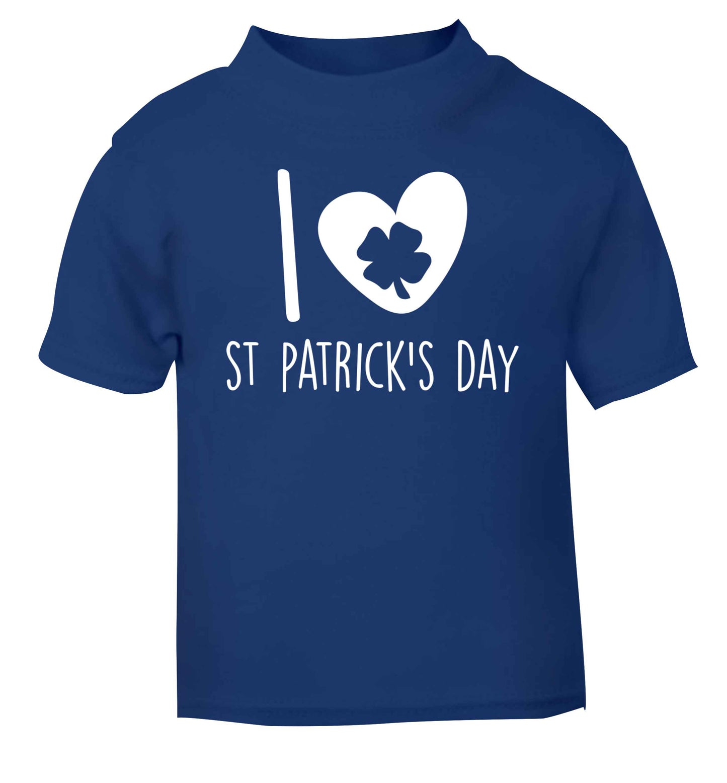I love St.Patricks day blue baby toddler Tshirt 2 Years