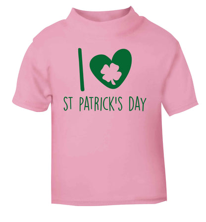 I love St.Patricks day light pink baby toddler Tshirt 2 Years