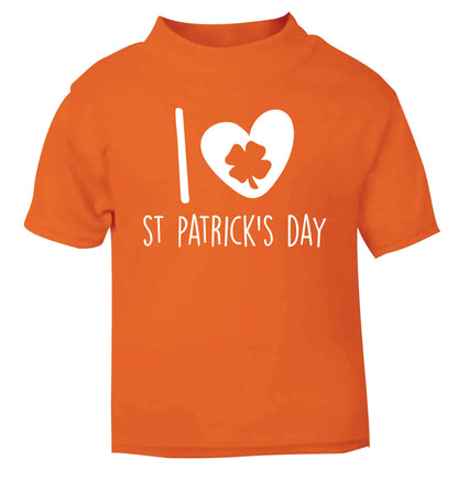 I love St.Patricks day orange baby toddler Tshirt 2 Years